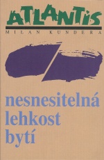 Nesnesitelna lehkost byti Nesnesitelna lehkost byti