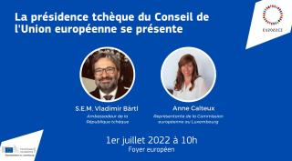Présidence tcheque du Conseil de l´Union européenne: présentations des priorités au Luxembourg