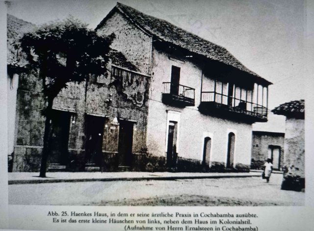 Dům T. Haenkeho v Cochabambě - dříve 