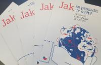 Jak se prosadit ve světě