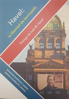 El libro "Havel: La libertad de terciopelo"