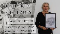 Children of Heroes E54: Corinna Whitfield, dcera majora Miloše Františka Vondráčka