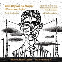 Vem Kafkar na Mário - 100 anos sem Kafka