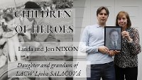 Children of Heroes E41: Linda a Jon Nixon, dcera a vnuk svobodnice Ljuby Salačové