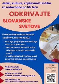 University of the Third Age at the University of Ljubljana (Modra fakulteta) offers courses dedicated to Czech literature and culture