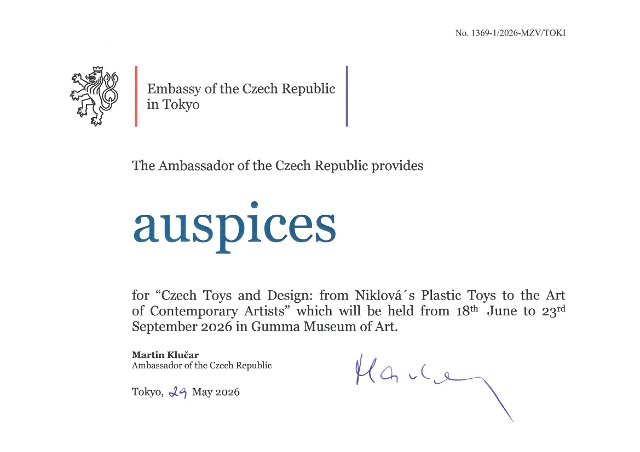 Záštita nad výstavou "Czech Toys and Design: From Niklova's Plastic Toys to the Art of Contemporary Artists"