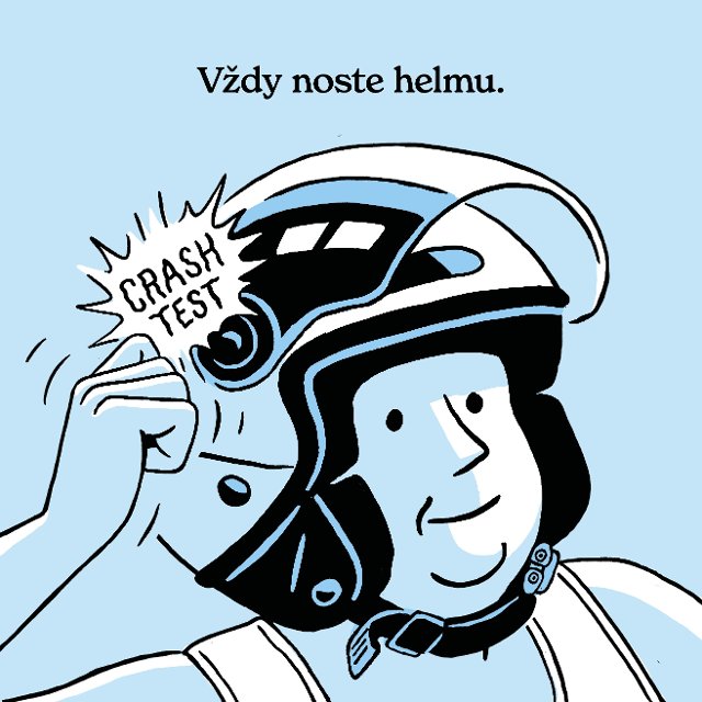 Vždy noste helmu