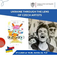 Ukraine Through the Lens of Czech Artists
