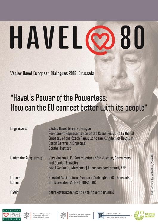 Evropské dialogy Václava Havla 2016: „Havel´s Power of the Powerless: How can the EU connect better with its people“