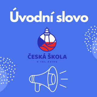 Úvodní slovo paní učitelky