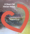 A Heart for Vaclav Havel