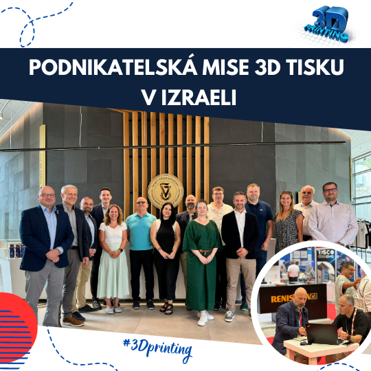 Podnikatelská mise 3D tisku v Izraeli